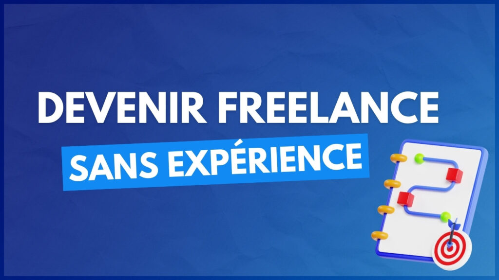 Couverture article bleue Madskills Academy Devenir freelance sans expérience : votre plan d’action